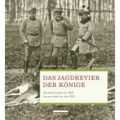 Das Jagdrevier der Könige, Suter, Helmut, be.bra Verlag GmbH, EAN/ISBN-13: 9783898091138