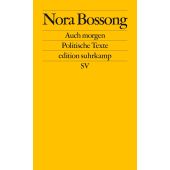 Auch morgen, Bossong, Nora, Suhrkamp, EAN/ISBN-13: 9783518127735