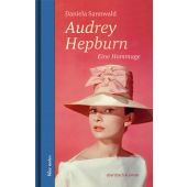 Audrey Hepburn, Sannwald, Daniela, Ebersbach & Simon, EAN/ISBN-13: 9783869151762