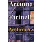 Aufbrüche, Farinelli, Arianna, Fischer, S. Verlag GmbH, EAN/ISBN-13: 9783103970470