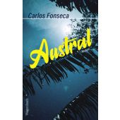 Austral, Fonseca, Carlos, Wagenbach, Klaus Verlag, EAN/ISBN-13: 9783803133663