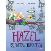 Hazel und der Aufräumroboter, Schütz, Xóchil, Chicken House, EAN/ISBN-13: 9783551522108