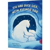 Ich hab dich lieb, mein kleiner Bär, Roberts, Justin, Thienemann Verlag GmbH, EAN/ISBN-13: 9783522460477