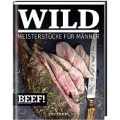 BEEF! WILD, Tre Torri Verlag GmbH, EAN/ISBN-13: 9783960330134