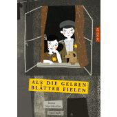 Als die gelben Blätter fielen, Marcinkevicius, Marius, Dressler Verlag, EAN/ISBN-13: 9783751301183