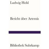 Bericht über Artemis, Hohl, Ludwig, Suhrkamp, EAN/ISBN-13: 9783518243800