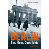 Berlin, Adam, Christian, be.bra Verlag GmbH, EAN/ISBN-13: 9783814802664