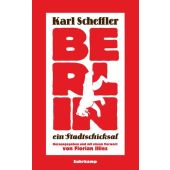 Berlin - ein Stadtschicksal, Scheffler, Karl, Suhrkamp, EAN/ISBN-13: 9783518425114