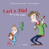 Carl & Däd - Wer ist hier müde?, Braestrup Kirstein, Andreas, Tulipan Verlag GmbH, EAN/ISBN-13: 9783864293016