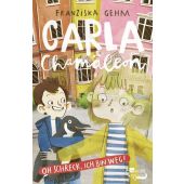 Carla Chamäleon: Oh Schreck, ich bin weg!, Gehm, Franziska, Rotfuchs, EAN/ISBN-13: 9783757101183