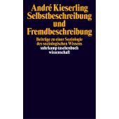 Selbstbeschreibung und Fremdbeschreibung, Kieserling, André, Suhrkamp, EAN/ISBN-13: 9783518292136