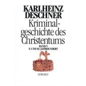 Kriminalgeschichte Christentum - Band 3/Alte Kirche, Karlheinz Deschner, Rowohlt, EAN/ISBN-13: 9783498013042