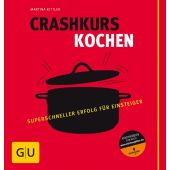 Crashkurs Kochen, Kittler, Martina, Gräfe und Unzer, EAN/ISBN-13: 9783833813818