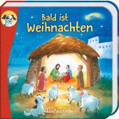 Anton, erzähl mir was! Bald ist Weihnachten, Wilhelm, Katharina, Kaufmann, Ernst Verlag, EAN/ISBN-13: 9783780664679