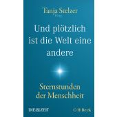 Und plötzlich ist die Welt eine andere, Verlag C. H. BECK oHG, EAN/ISBN-13: 9783406807367