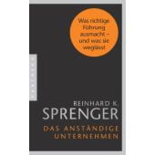 Das anständige Unternehmen, Sprenger, Reinhard K, Pantheon, EAN/ISBN-13: 9783570553589