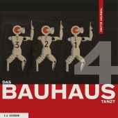 Das Bauhaus tanzt, Blume, Torsten, E.A.Seemann, EAN/ISBN-13: 9783865023605