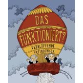 Das funktioniert?, Mycielska, Malgorzata/Mizielinscy, Aleksandra/Mizielinscy, Daniel, Moritz Verlag, EAN/ISBN-13: 9783895653070