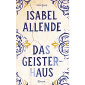 Das Geisterhaus, Allende, Isabel, Suhrkamp, EAN/ISBN-13: 9783518472668