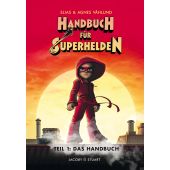 Handbuch für Superhelden - Das Handbuch, Våhlund, Elias, Verlagshaus Jacoby & Stuart GmbH, EAN/ISBN-13: 9783964280237