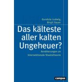 Das kälteste aller kalten Ungeheuer?, Campus Verlag, EAN/ISBN-13: 9783593519067