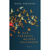 Das Paradies meines Nachbarn, Ebrahimi, Nava, btb Verlag, EAN/ISBN-13: 9783442758692