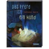 Das Pferd ist ein Hund, Bach, Tamara, Carlsen Verlag GmbH, EAN/ISBN-13: 9783551558022