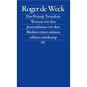 Das Prinzip Trotzdem, Weck, Roger de, Suhrkamp, EAN/ISBN-13: 9783518128633