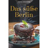 Das süße Berlin, Dückers, Tanja, Insel Verlag, EAN/ISBN-13: 9783458364702