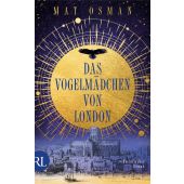 Das Vogelmädchen von London, Osman, Mat, Rütten & Loening, EAN/ISBN-13: 9783352009938