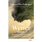 Das Wetter lesen, Rappaport, Elliot, mareverlag GmbH & Co oHG, EAN/ISBN-13: 9783866486775