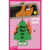 Dein Taxi ist da, Guns, Priya, blumenbar Verlag, EAN/ISBN-13: 9783351051129