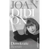 Demokratie, Didion, Joan, Ullstein Verlag, EAN/ISBN-13: 9783550202544