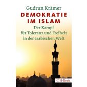 Demokratie im Islam, Krämer, Gudrun, Verlag C. H. BECK oHG, EAN/ISBN-13: 9783406715495