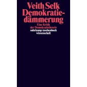 Demokratiedämmerung, Selk, Veith, Suhrkamp, EAN/ISBN-13: 9783518300176