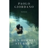 Den Himmel stürmen, Giordano, Paolo, Rowohlt Verlag, EAN/ISBN-13: 9783498025335