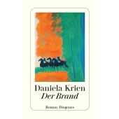 Der Brand, Krien, Daniela, Diogenes Verlag AG, EAN/ISBN-13: 9783257246827