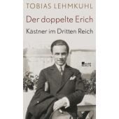 Der doppelte Erich, Lehmkuhl, Tobias, Rowohlt Berlin Verlag, EAN/ISBN-13: 9783737101509