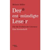 Der entmündigte Leser, Möller, Melanie, Galiani Berlin, EAN/ISBN-13: 9783869713021