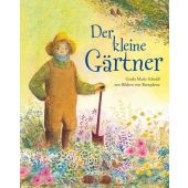 Der kleine Gärtner, Scheidl, Gerda M, Nord-Süd-Verlag, EAN/ISBN-13: 9783314016684