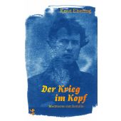 Der Krieg im Kopf, Ebeling, Knut, MSB Matthes & Seitz Berlin, EAN/ISBN-13: 9783751865005