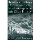 Der magnetische Norden, Venclova, Tomas/Hinsey, Ellen, Suhrkamp, EAN/ISBN-13: 9783518426333