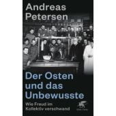 Der Osten und das Unbewusste, Petersen, Andreas, Klett-Cotta, EAN/ISBN-13: 9783608987201