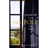 Der Pole, Coetzee, J M, Fischer, S. Verlag GmbH, EAN/ISBN-13: 9783103975017