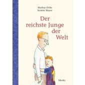 Der reichste Junge der Welt, Orths, Markus, Moritz Verlag, EAN/ISBN-13: 9783895653605