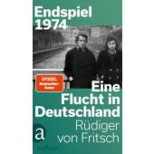 Endspiel 1974 - Eine Flucht in Deutschland, von Fritsch, Rüdiger, Aufbau Verlag GmbH & Co. KG, EAN/ISBN-13: 9783351042370