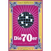 Die 70er, Hofacker, Ernst, Reclam, Philipp, jun. GmbH Verlag, EAN/ISBN-13: 9783150112441