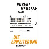 Die Erweiterung, Menasse, Robert, Suhrkamp, EAN/ISBN-13: 9783518430804