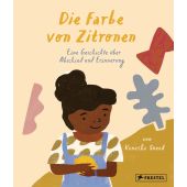 Die Farbe von Zitronen, Up to no Good Inc, Prestel Verlag, EAN/ISBN-13: 9783791374727