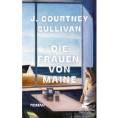 Die Frauen von Maine, Sullivan, J Courtney, Klett-Cotta, EAN/ISBN-13: 9783608988246